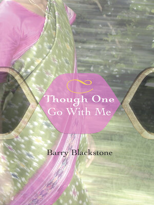cover image of Though One Go with Me